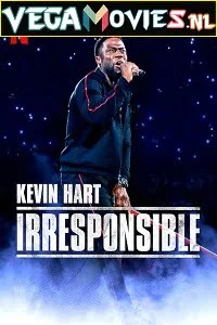 Kevin hart irresponsible 2019 - VEGAMovies, Vegamovies nl