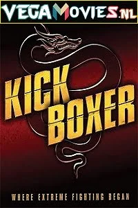 Kickboxer collection poster - VEGAMovies, Vegamovies nl