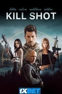 Kill shot - VEGAMovies, Vegamovies nl