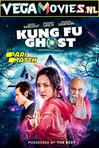 Kung fu ghost - VEGAMovies, Vegamovies nl