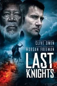 Last knights - VEGAMovies, Vegamovies nl