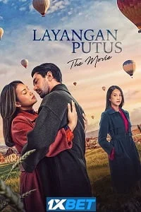 Layangan putus he movie