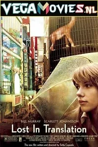 Lost in translation 2003 hindi dubbed - VEGAMovies, Vegamovies nl