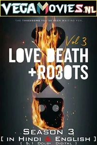 Love death robots 2022 hindi - VEGAMovies, Vegamovies nl