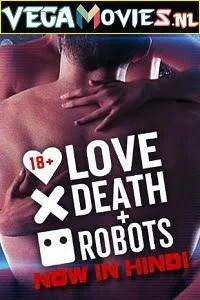 Love_death__robots_2019 hindi - VEGAMovies, Vegamovies nl