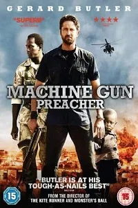 Machine gun preacher - VEGAMovies, Vegamovies nl