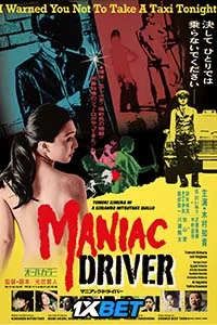 Maniac driver - VEGAMovies, Vegamovies nl