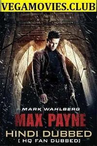 Max payne 2008 hindi dubbed - VEGAMovies, Vegamovies nl