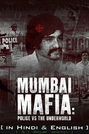 Mumbai mafia police vs the underworld 1 - VEGAMovies, Vegamovies nl