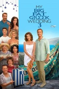 My big fat greek wedding 3 1