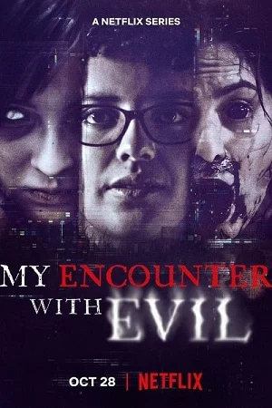 My encounter with evil 2022 - VEGAMovies, Vegamovies nl