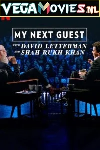 My next guest with david letterman and shah rukh khan - VEGAMovies, Vegamovies nl