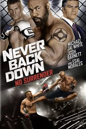 Never back down no surrender 2016 poster - VEGAMovies, Vegamovies nl