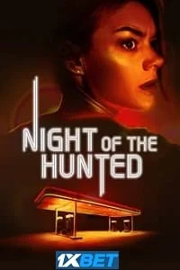 Night of the hunted