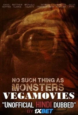 No such thing as monsters 2019 - VEGAMovies, Vegamovies nl