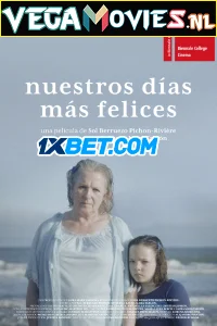 Nuestros dias mas felices - VEGAMovies, Vegamovies nl