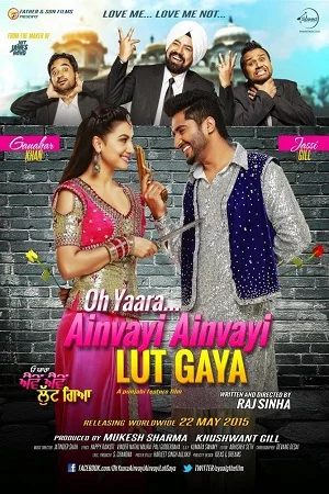 Oh yaara ainvayi ainvayi lut gaya 2015 - VEGAMovies, Vegamovies nl