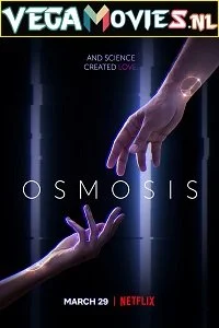 Osmosis season 1 poster - VEGAMovies, Vegamovies nl