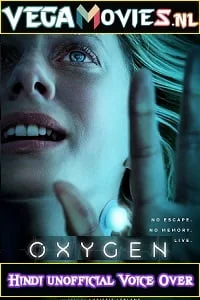 Oxygen 2021 hindi - VEGAMovies, Vegamovies nl