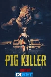 Pig killer