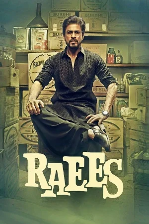 Raees - VEGAMovies, Vegamovies nl