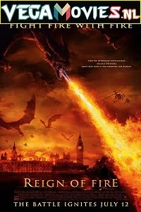 Reign of fire 2002 - VEGAMovies, Vegamovies nl