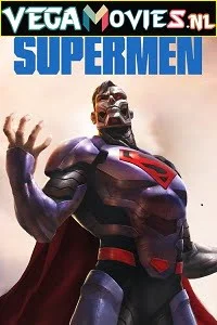 Reign of the supermen 2019 - VEGAMovies, Vegamovies nl