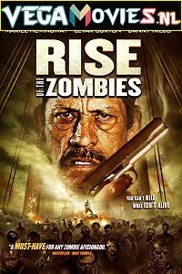 Rise of the zombie poster - VEGAMovies, Vegamovies nl