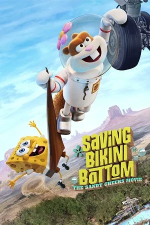 Saving bikini bottom the sandy cheeks movie