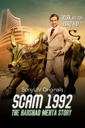 Scam 1992 the harshad mehta story s01 sonyliv web series - VEGAMovies, Vegamovies nl