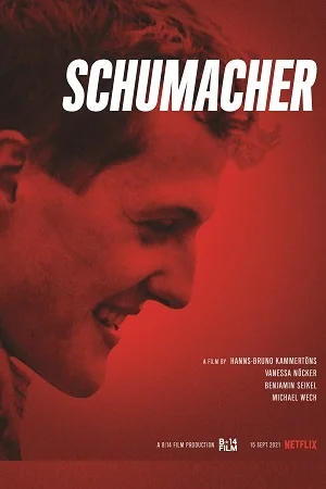 Schumacher 2021 english - VEGAMovies, Vegamovies nl