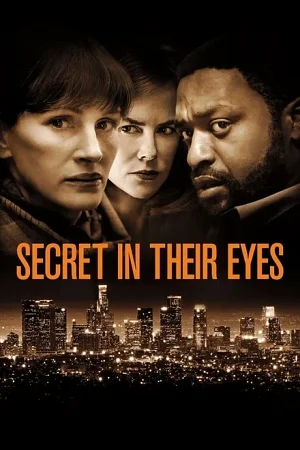 Secret in their eyes 2016 hindi dubbed