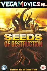 Seeds of destruction - VEGAMovies, Vegamovies nl