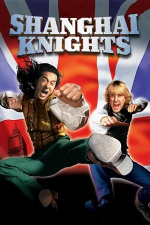 Shanghai knights 2003 hindi english chinese