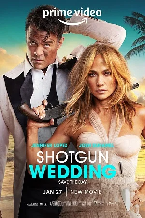 Shotgun wedding 2022 poster - VEGAMovies, Vegamovies nl