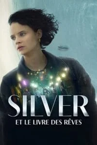 Silver and the book of dreams