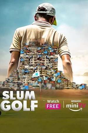 Slum golf 2023 hindi season 1 complete - VEGAMovies, Vegamovies nl