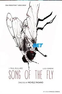 Song of the fly - VEGAMovies, Vegamovies nl