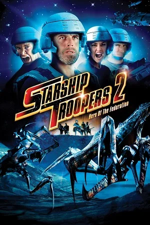 Starship troopers 2