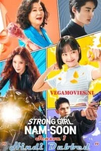 Strong girl nam soon 2023 kdrama vegamovieshindi dubbed