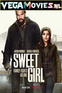 Sweet girl hindi dubbed - VEGAMovies, Vegamovies nl