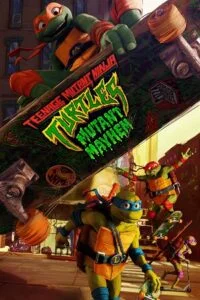 Teenage mutant ninja turtles org vegamovies mutant mayhem