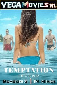 Temptation island season 2 - VEGAMovies, Vegamovies nl