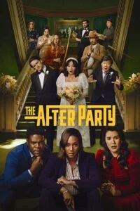 The afterparty 1 2 poster - VEGAMovies, Vegamovies nl