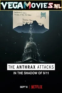 The anthrax attacks - VEGAMovies, Vegamovies nl