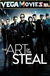 The art of the steal - VEGAMovies, Vegamovies nl