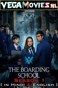 The boarding school las cumbres amazon prime - VEGAMovies, Vegamovies nl