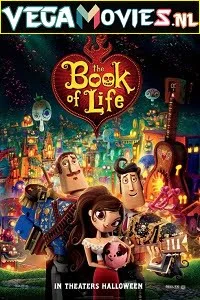 The book of life 2014 - VEGAMovies, Vegamovies nl