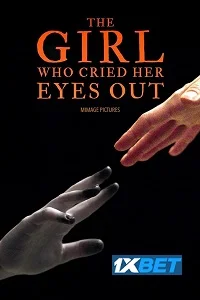 The girl who cried her eyes out