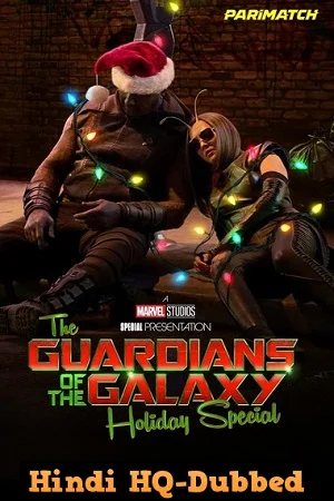 The guardians of the galaxy holiday special 2022 full movie - VEGAMovies, Vegamovies nl